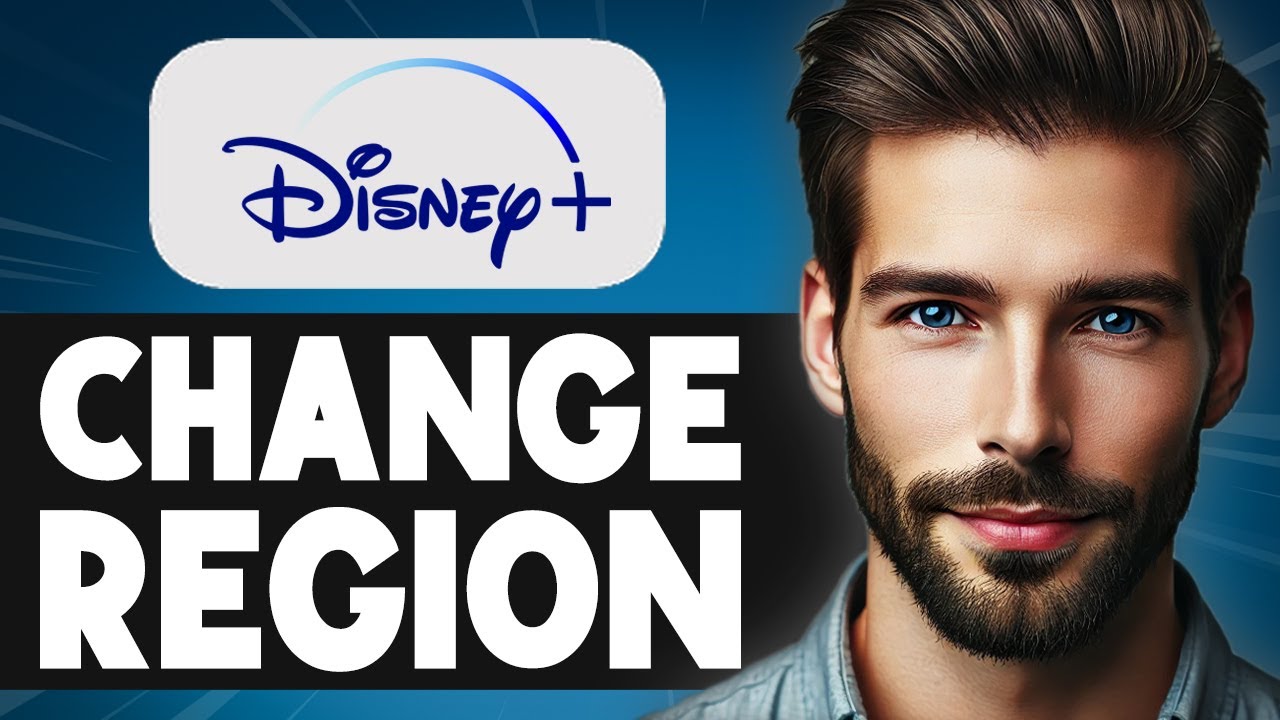 How To Change Region In Disney Plus - Easy Guide