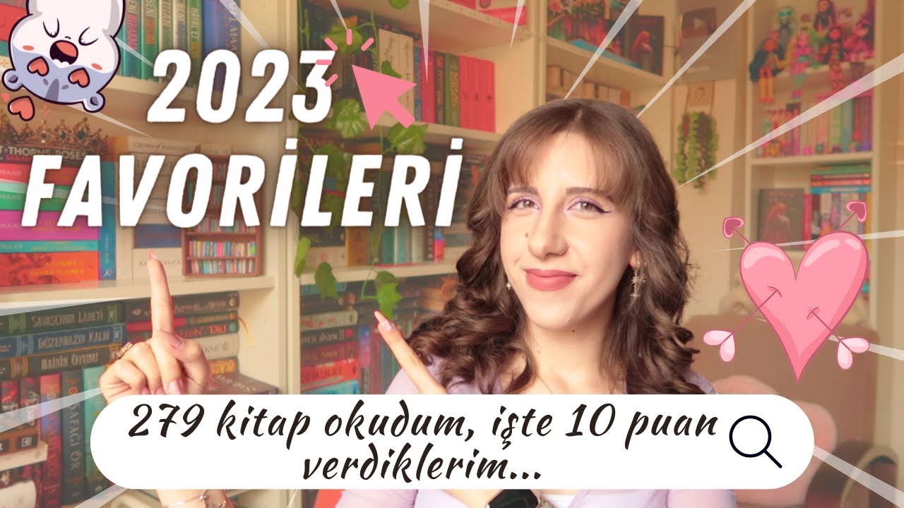 2023 Favorilerim! 279 kitabın arasından 10 puan verdiğim 12 kitap...