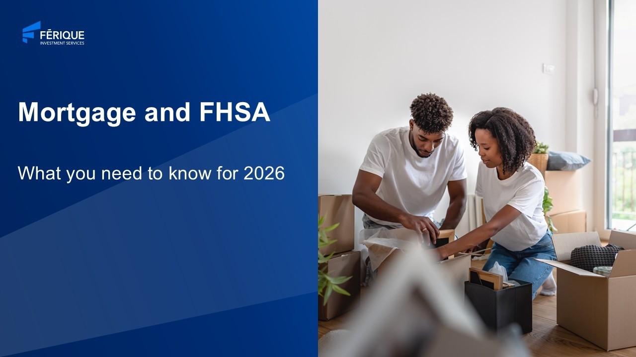 Mortgage and FHSA: What you need to know for 2026