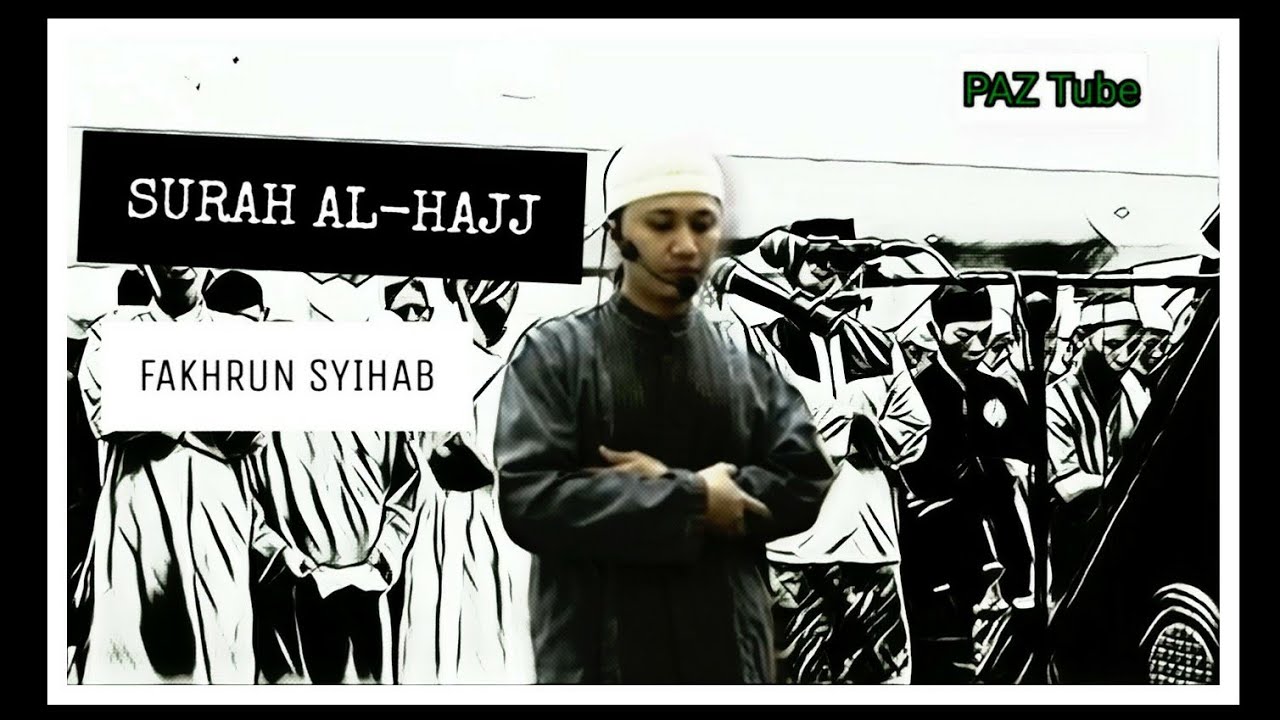 Suara Emas Anak Indonesia......... Ustadz Fakhrun Syihab - Surah Al-Hajj
