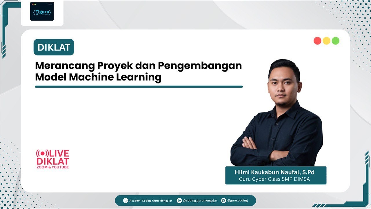 Merancang Proyek dan Pengembangan Model Machine Learning