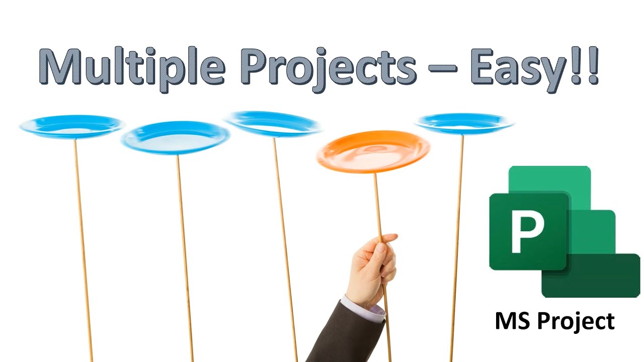 MS Project - Manage multiple Projects in one place!