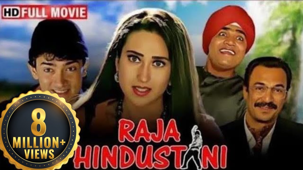 Raja Hindustani - Superhit Romantic Full Movie - Aamir Khan, Karisma Kapoor Bollywood Hindi Movie HD