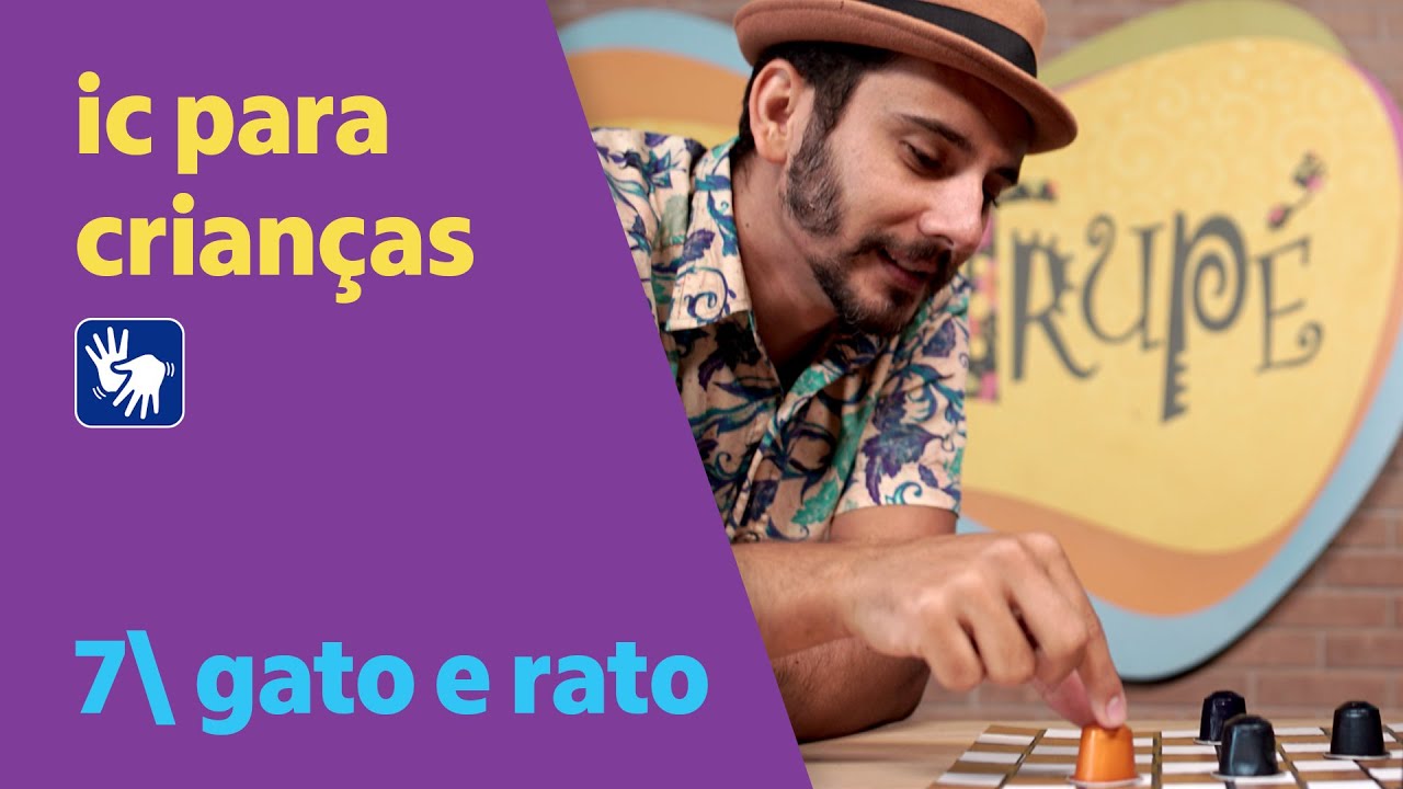 Gato e rato – IC para crianças | Vivências e Brincadeiras