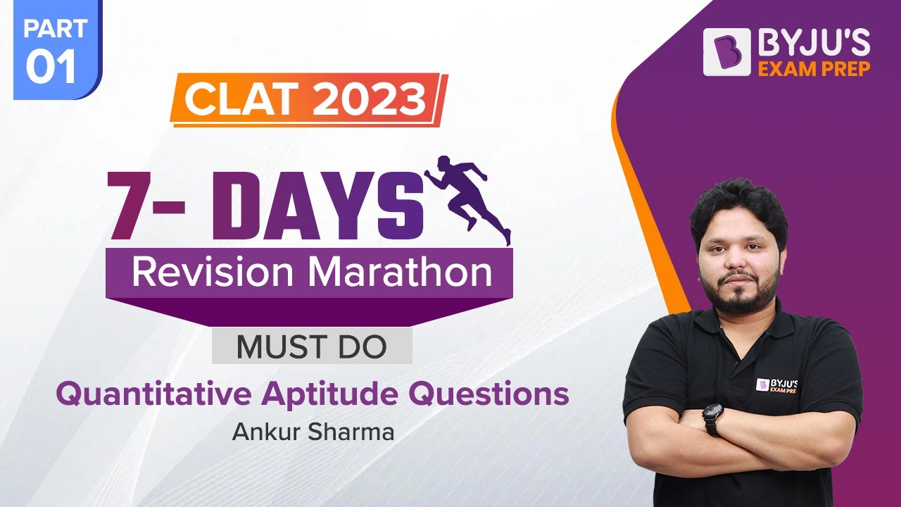 Quantitative Aptitude Marathon | CLAT 2023 Revision Marathon | Must Do Questions for CLAT Exam