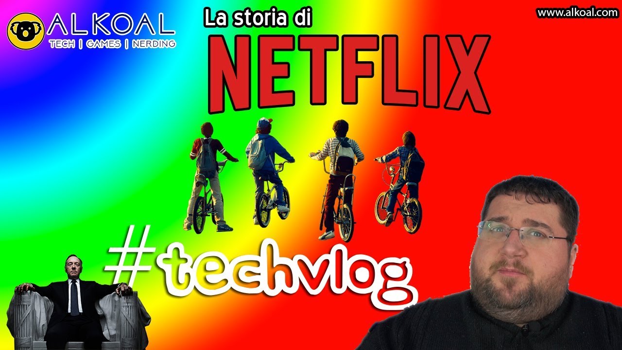 TechVlog #5 - La storia di Netflix 🐨 AlKoal