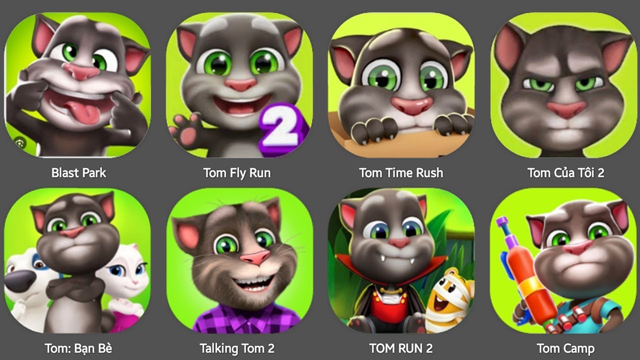 TOM MY FRIEND,TOM CANDY RUSH,TALKING TOM,SONIC AMY TAPE,TOM JESKY,TOM HORROR,TOM BLAST PARK,TOM RUN