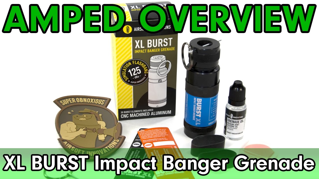 Amped Overview - Airsoft Innovations XL Burst Impact Sound Grenade