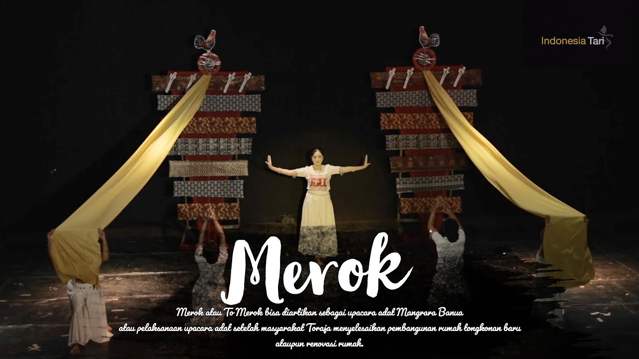 Melihat Mahakarya Tari - Upacara Adat Mangrara Banua Masyarakat Toraja | Tarian TO MEROK
