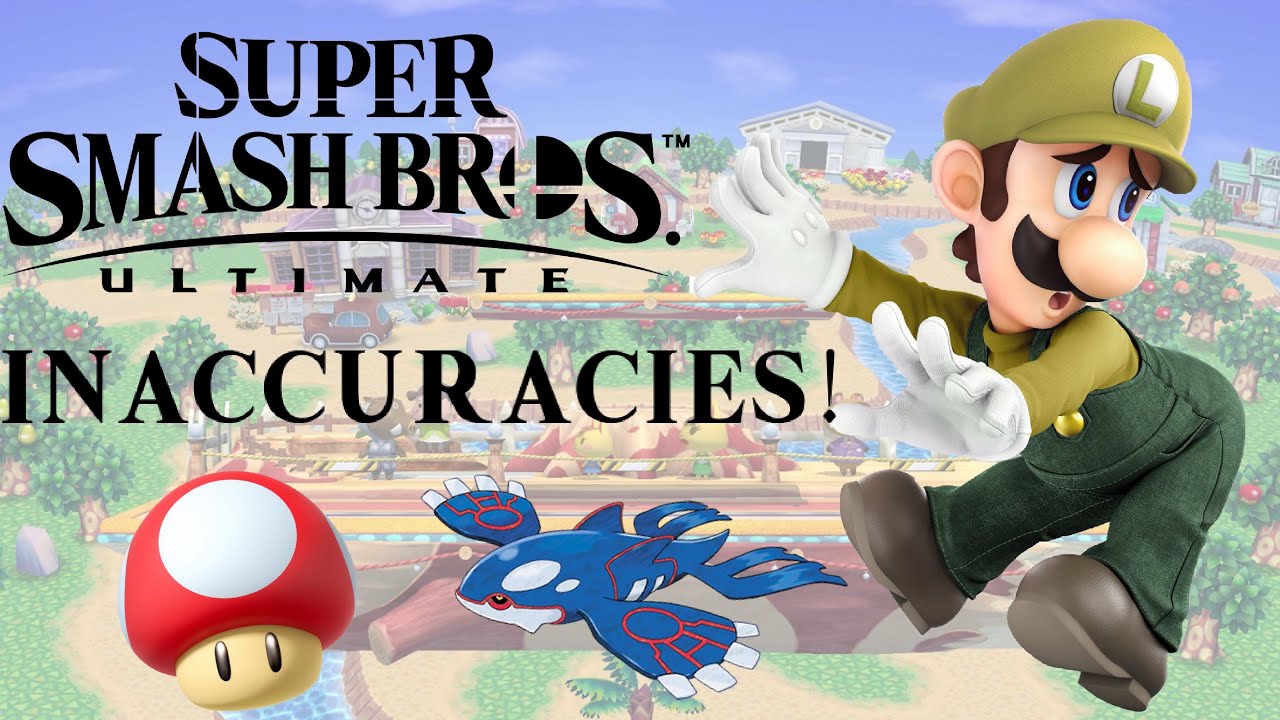 Super Smash Bros Ultimate Inaccuracies!