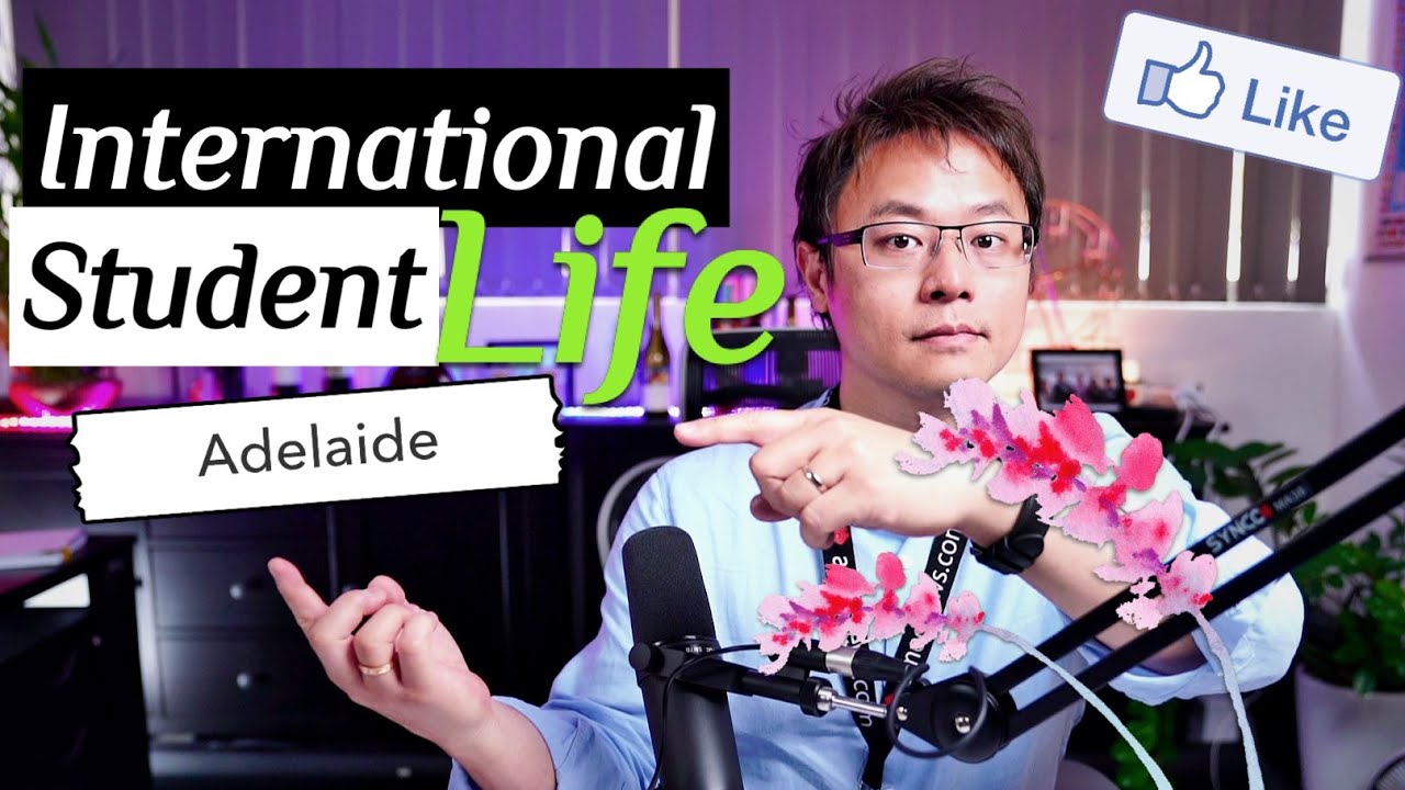 Life as International Student in Adelaide, South Australia