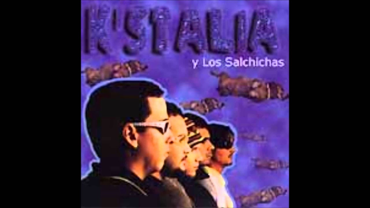 K'stalia y los Salchichas - Revolution