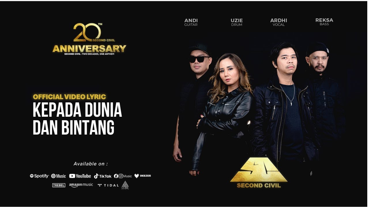 Second Civil - Kepada Dunia & Bintang (Official Video Lyric)