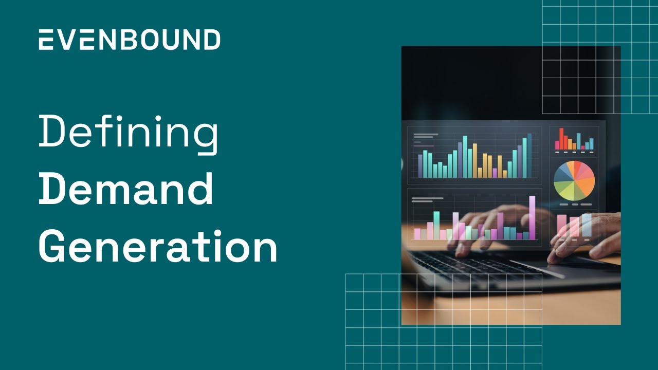 What is Demand Generation?