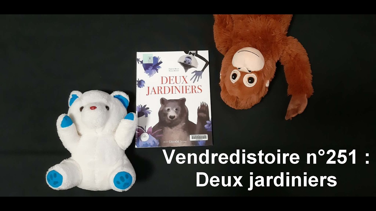 Vendredistoire n°251 : Deux jardiniers
