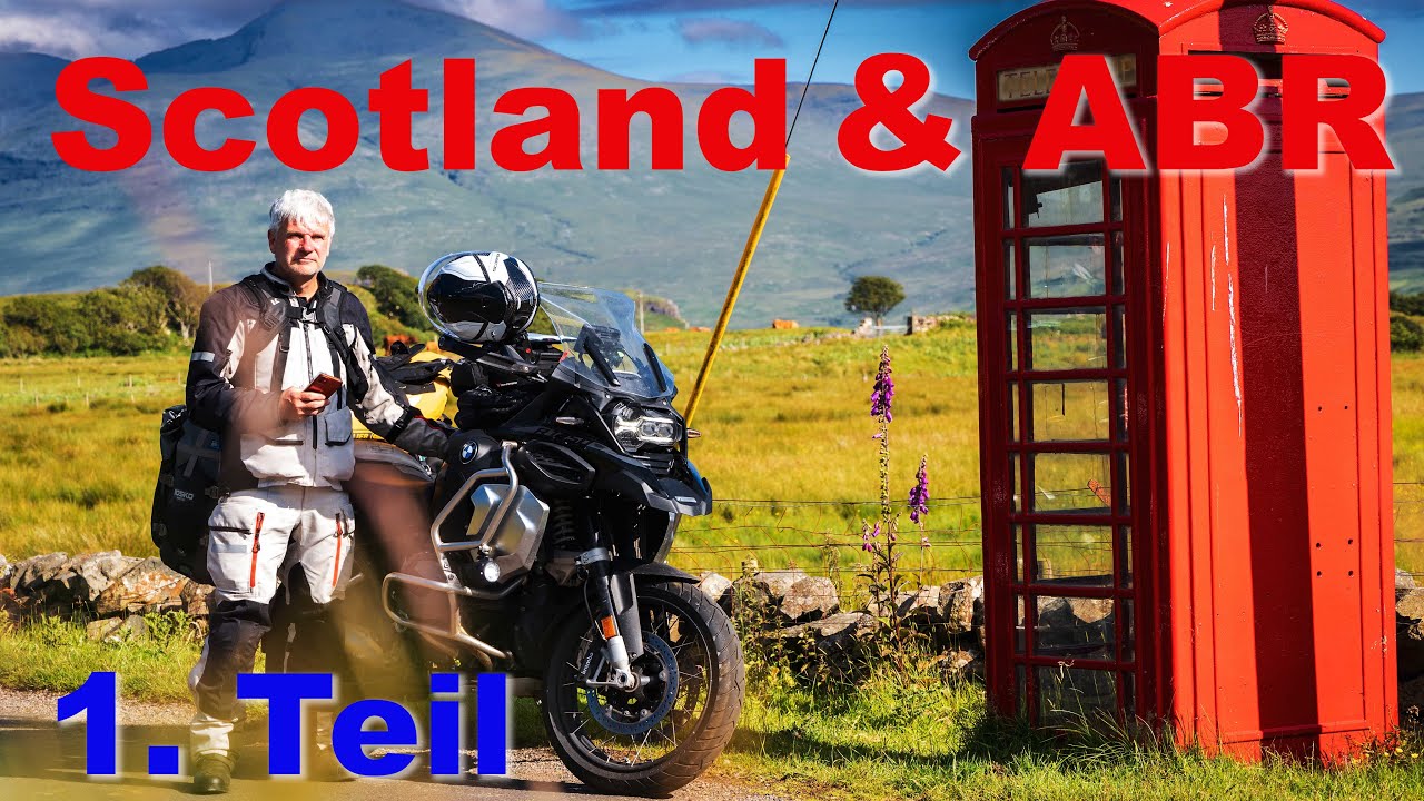 Schottland mit dem Motorrad und Zelt - Teil 1