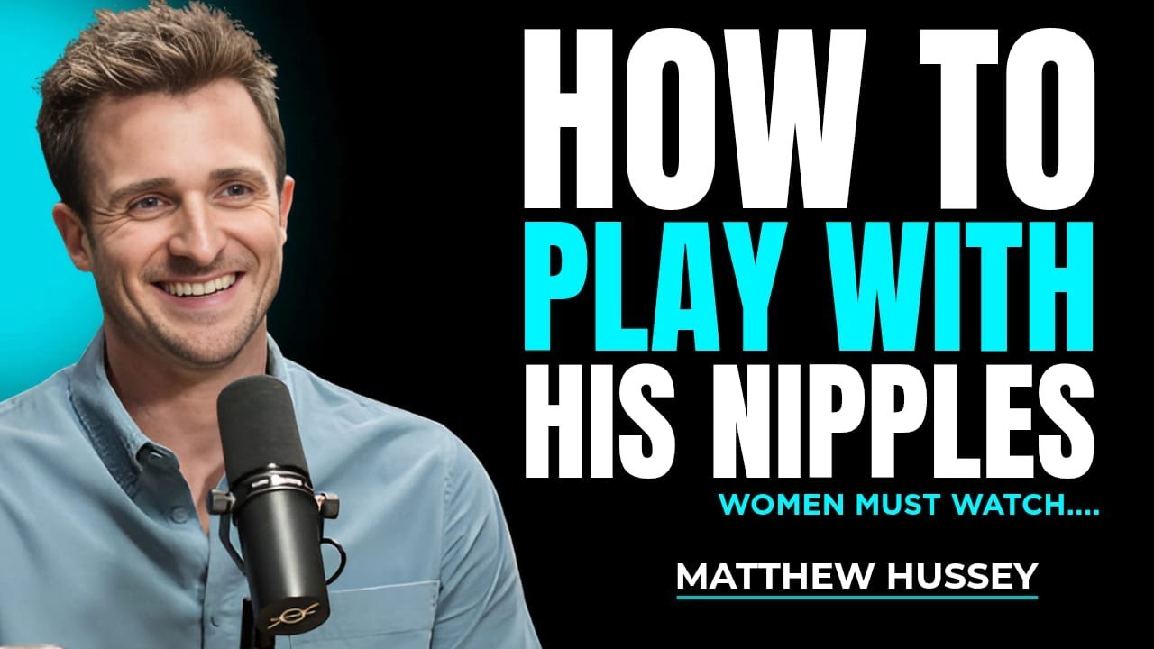 TIPS TO PLAY WITH HIS NÏPPŁE | Matthew Hussey