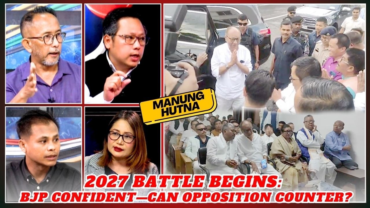2027 BATTLE BEGINS: BJP CONFIDENT-CAN OPPOSITION COUNTER ? on MANUNG HUTNA  | 05 MAY 2026