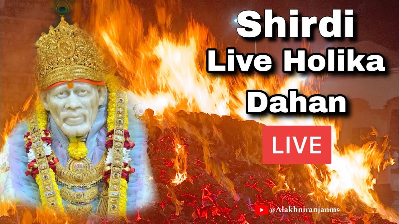 shirdi live | Village Holika Dahan At Dwarkamai #sai #saibaba #shirdi #alakhniranjan #holika #holi