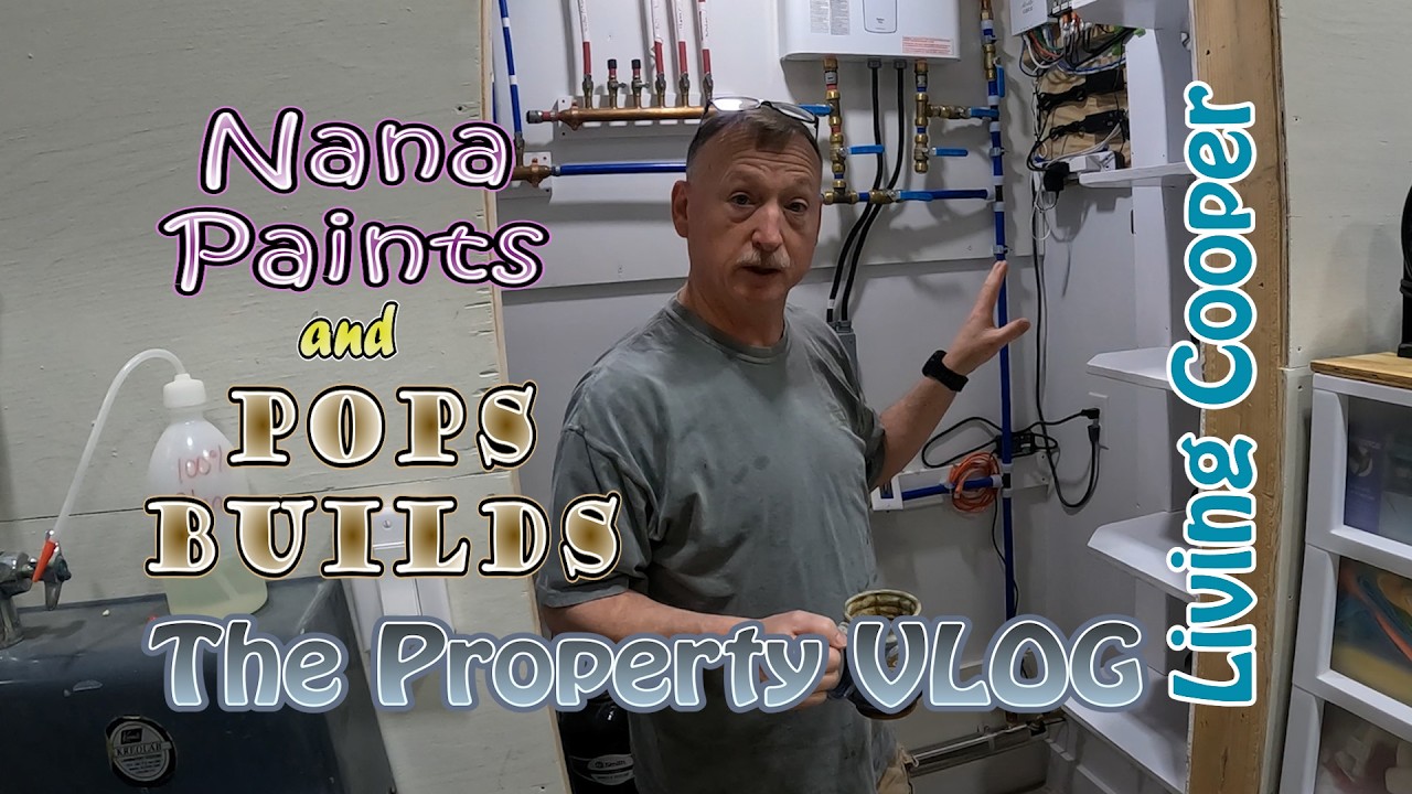 Living Cooper - Property VLOG - Nana Paints and Pops Builds