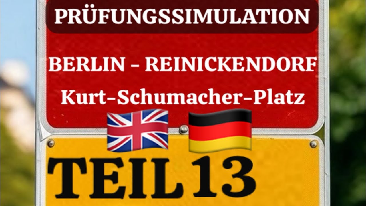 TEIL 13| Praktische Fahrprüfung - komplette Fahrt (55Min)|Berlin-Reinickendorf|Kurt-Schumacher-Platz