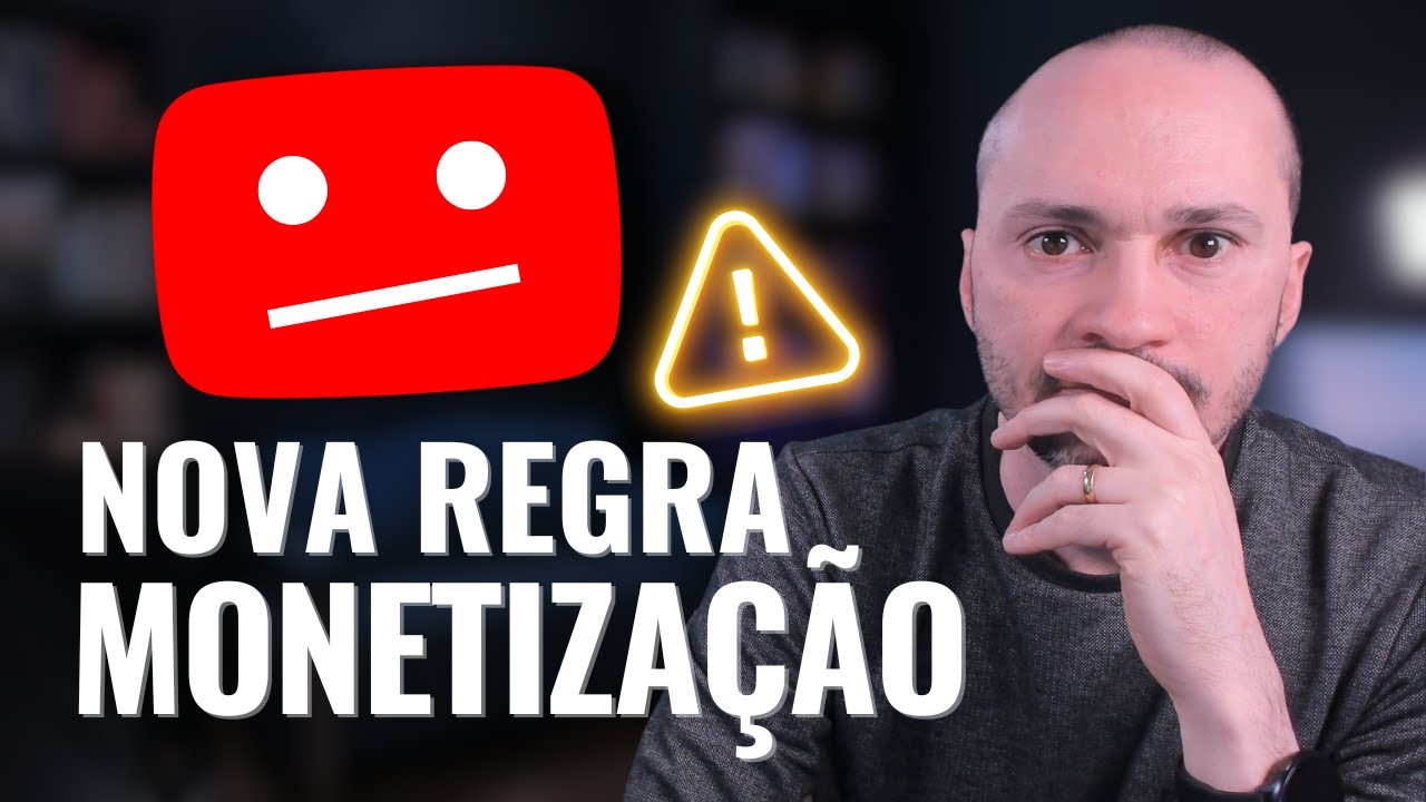 YouTube vai MUDAR as Regras de Monetiza&ccedil;&atilde;o [Entenda TUDO!]