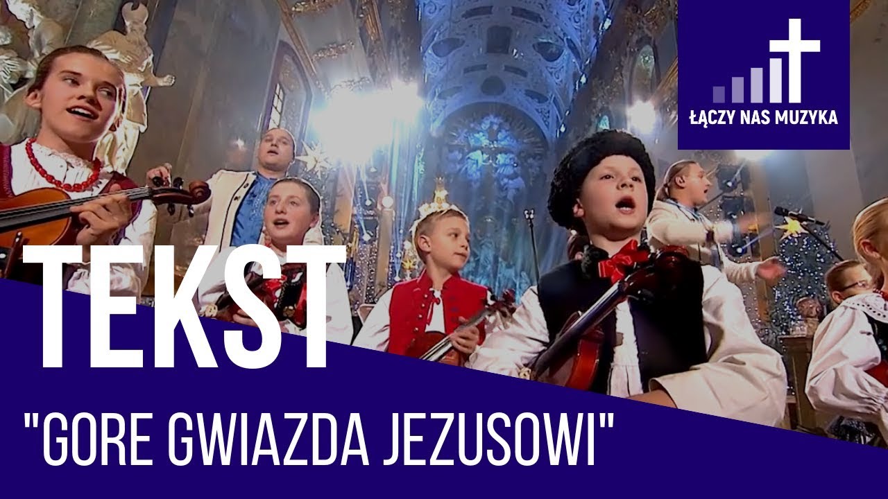 Gore gwiazda Jezusowi - Golec uOrkiestra [TEKST]