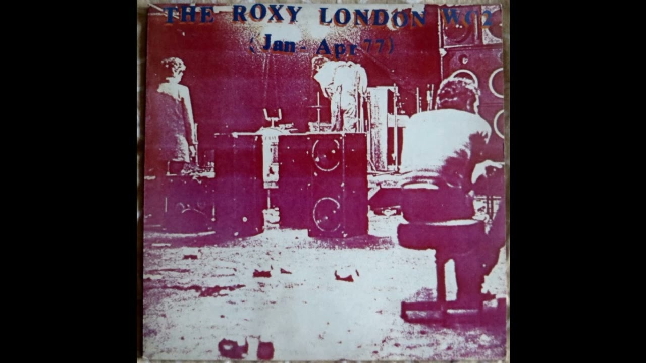 Various - The Roxy London WC2 Jam 1977 Punk Full Album Vinyl