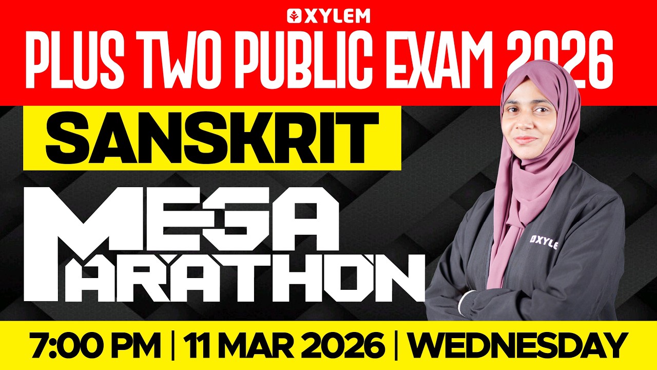 Plus Two Public Exam Sanskrit- Mega Marathon | Xylem Plus Two