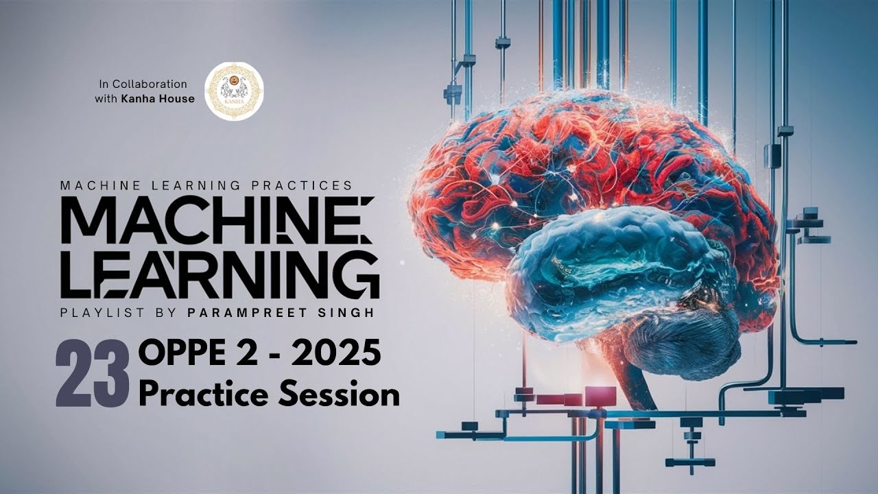 MLP OPPE 2 Revision Session 2025 | Machine Learning Practices I Session - 23