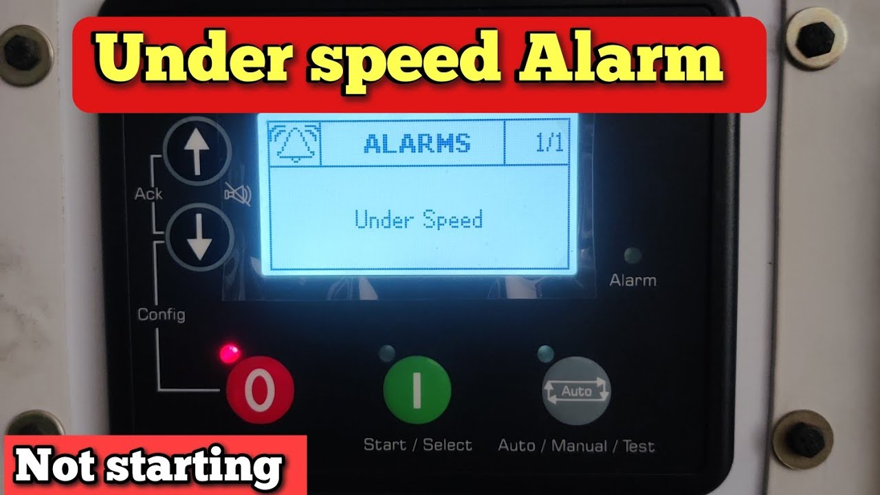 Under speed alarm |Engine not starting