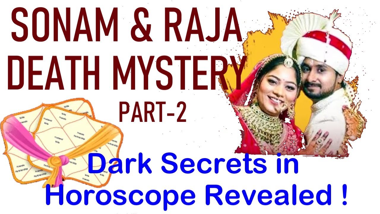 🔮 SONAM & RAJA I DETAILED ANYALYSIS 💔 Dark Secrets in Horoscope Revealed! PART-2