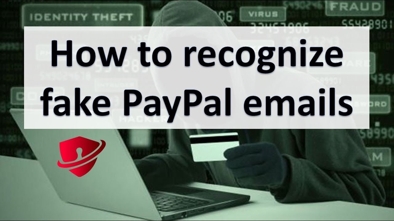 Fake Emails involving PayPal Phishing Scams 2018 - PC Security