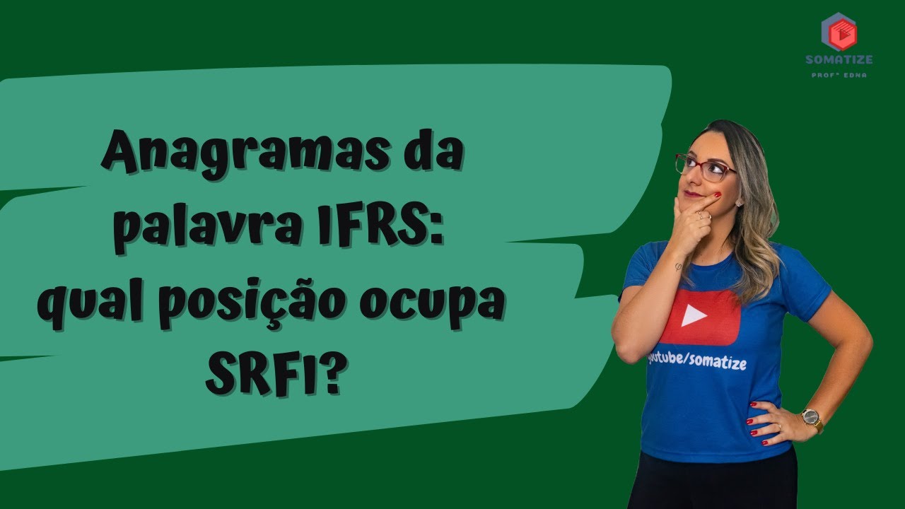 Anagramas - Posição - Somatize - Professora Edna Mendes