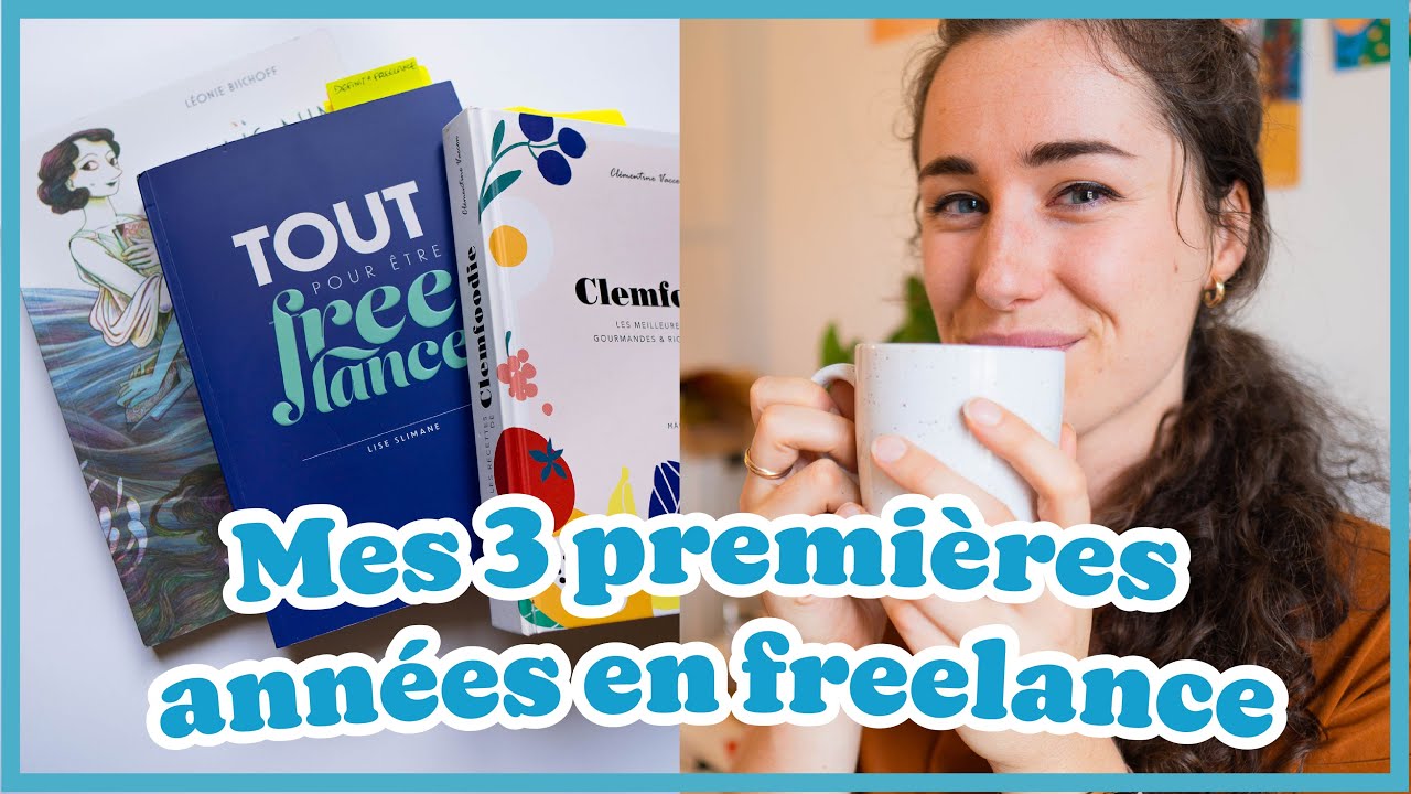 Combien j'ai gagné mes trois premières années en freelance ? + mes recommandations lecture du moment