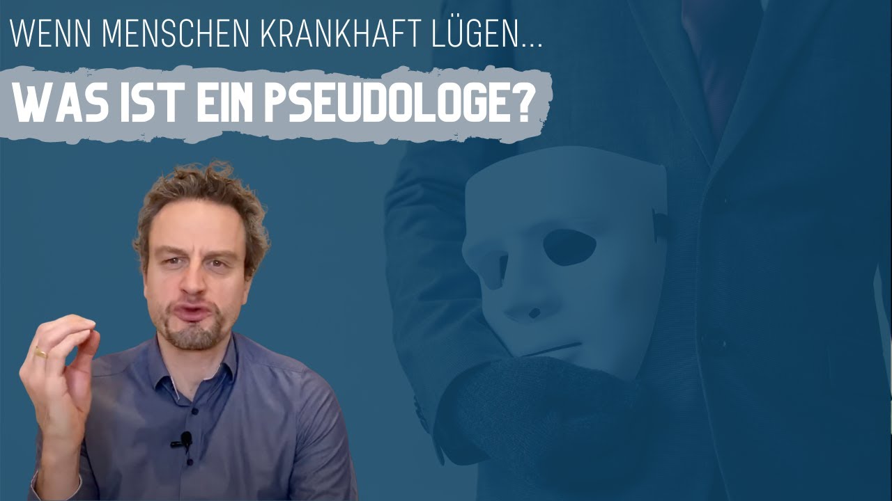 Pseudologie - Wenn Menschen krankhaft lügen