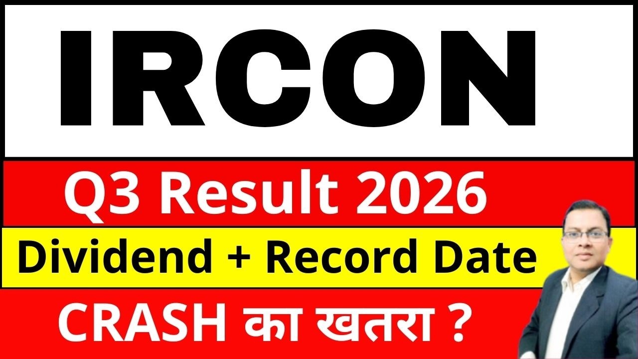 IRCON DIVIDEND I IRCON SHARE Q3 RESULT 2026 I IRCON SHARE LATEST NEWS TODAY I IRCON SHARE RESULT