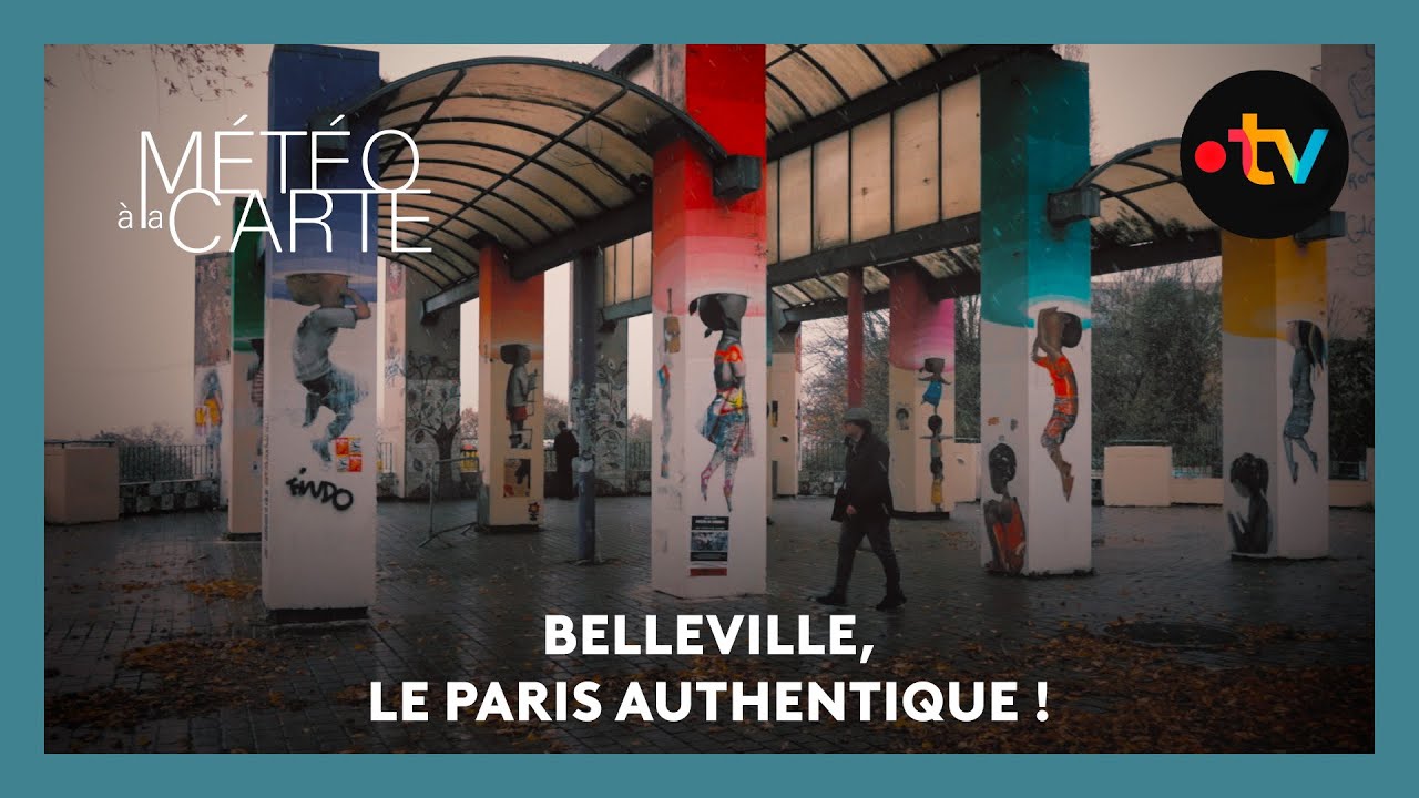 Patrimoine : Belleville, le Paris authentique !