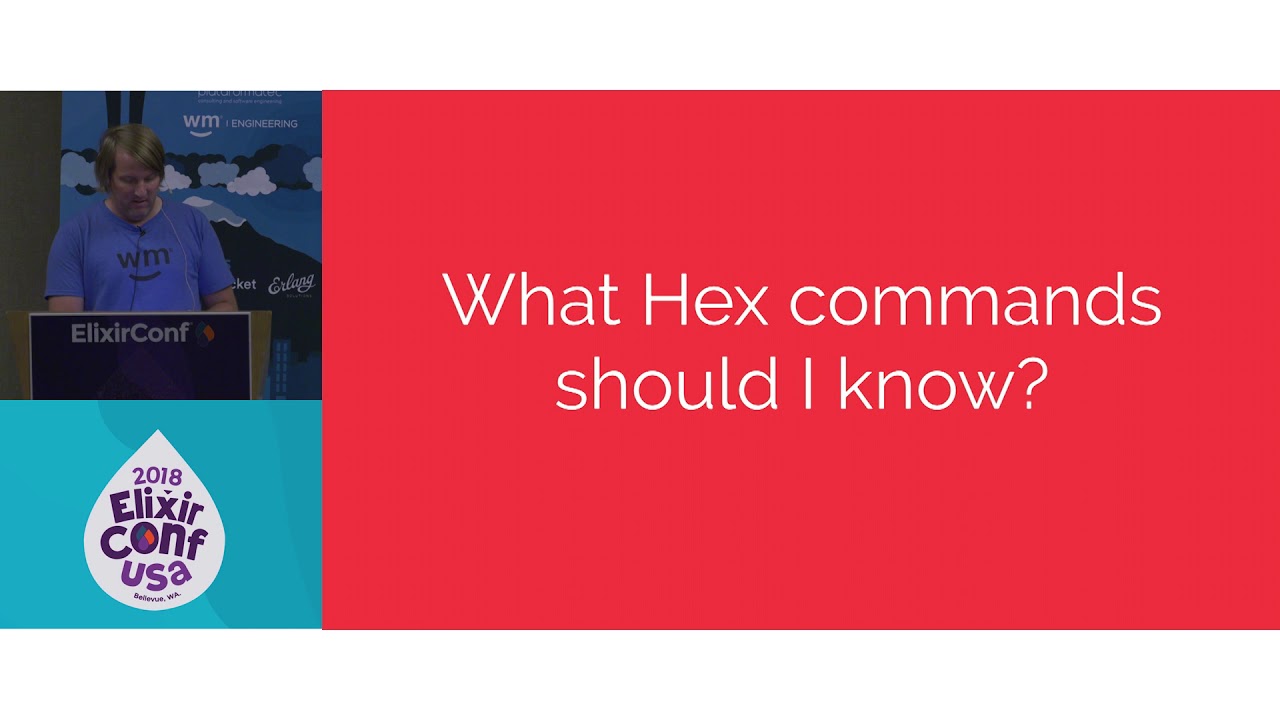 ElixirConf 2018 - A Deep Dive Into Hex - Todd Resudek