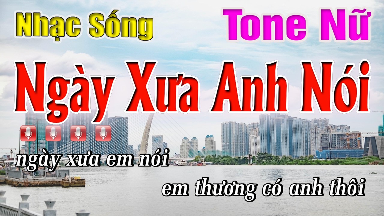 Karaoke - Ngày Xưa Anh Nói -Tone Nữ - Nhạc Sống | Lam Nguyen HD