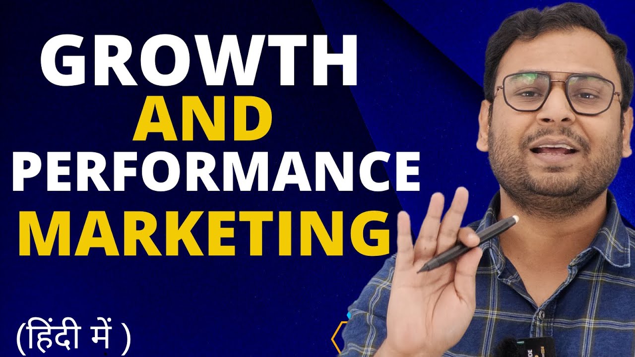 Performance Vs Growth Marketing Explained by Umar Tazkeer