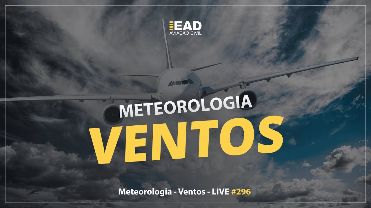 LIVE  #296 Meteorologia - Ventos