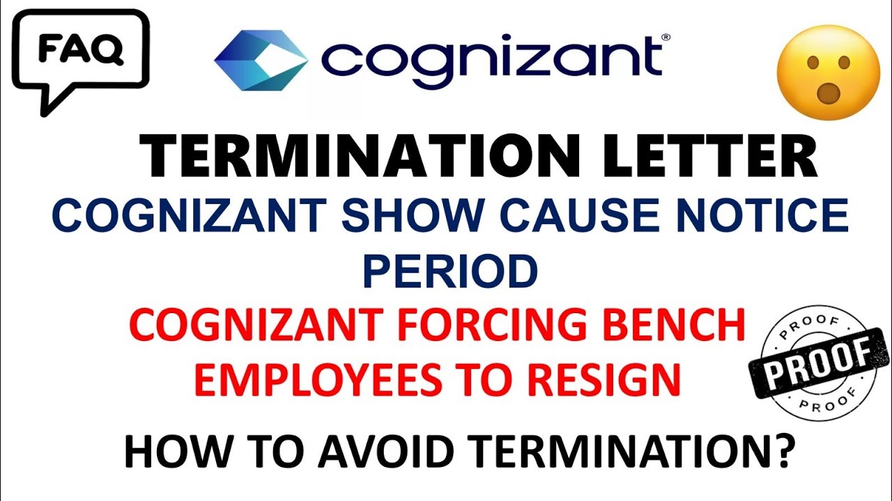 Cognizant Termination letter|Cognizant Show Cause Notice|Cognizant Forcing Bench Employees to Resign