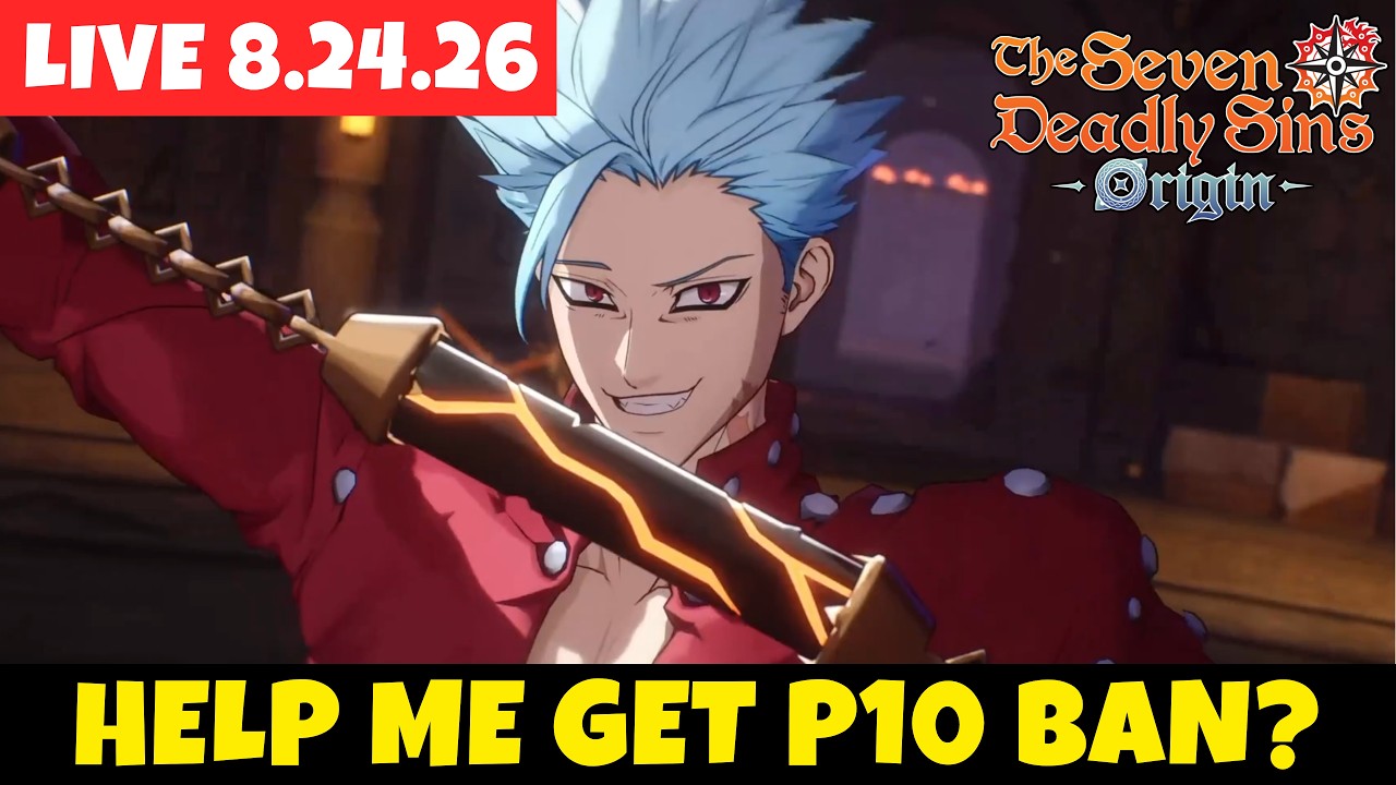 farming for ban? chill stream, maybe help me get him p10 | Seven Deadly Sins Origin | 7DS Origin