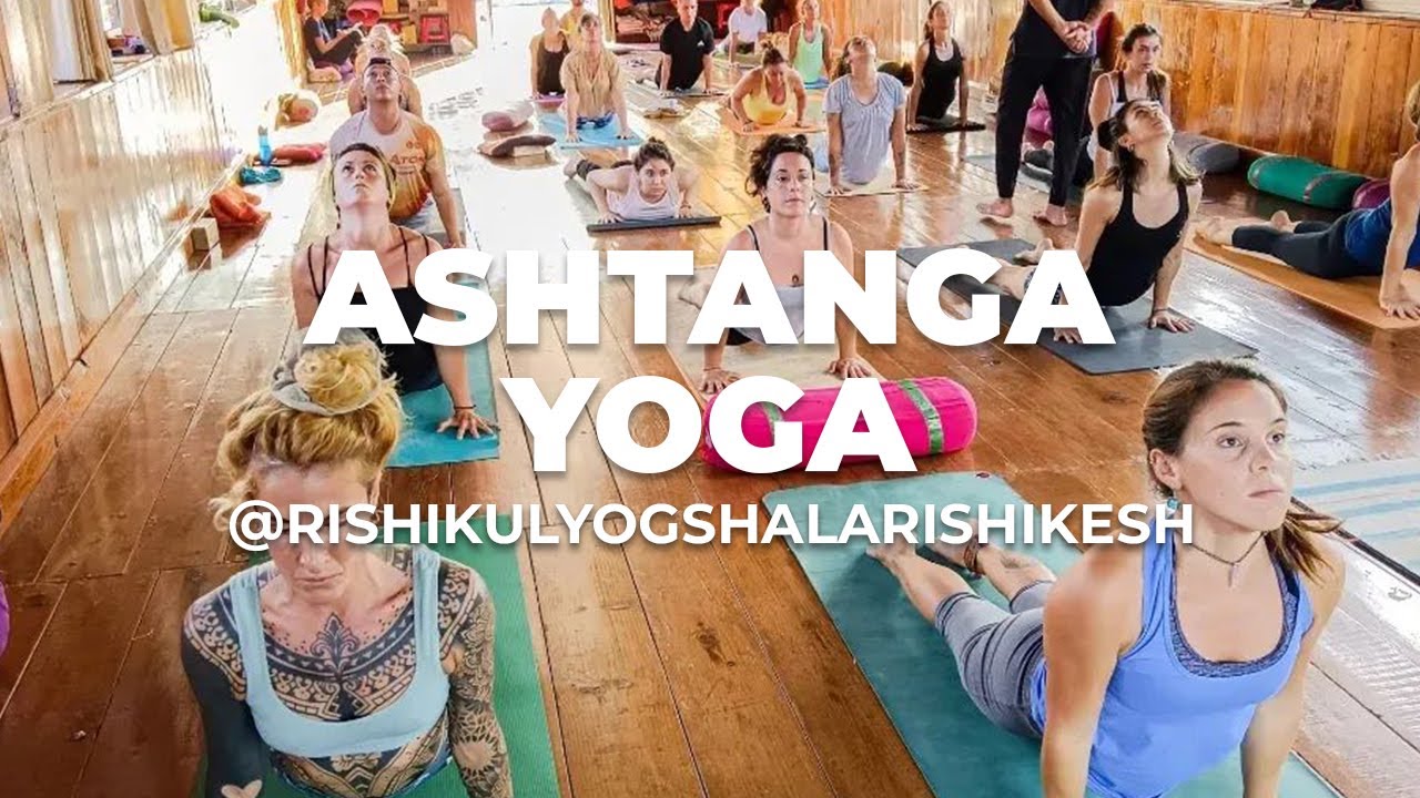 Ashtanga Yoga Session During 200 Hour Yoga TTC | Rishikul Yogshala Rishikesh | Best Yoga School