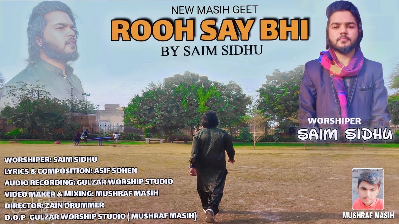 New Masihi Geet| ROOH SAY BHI | By 