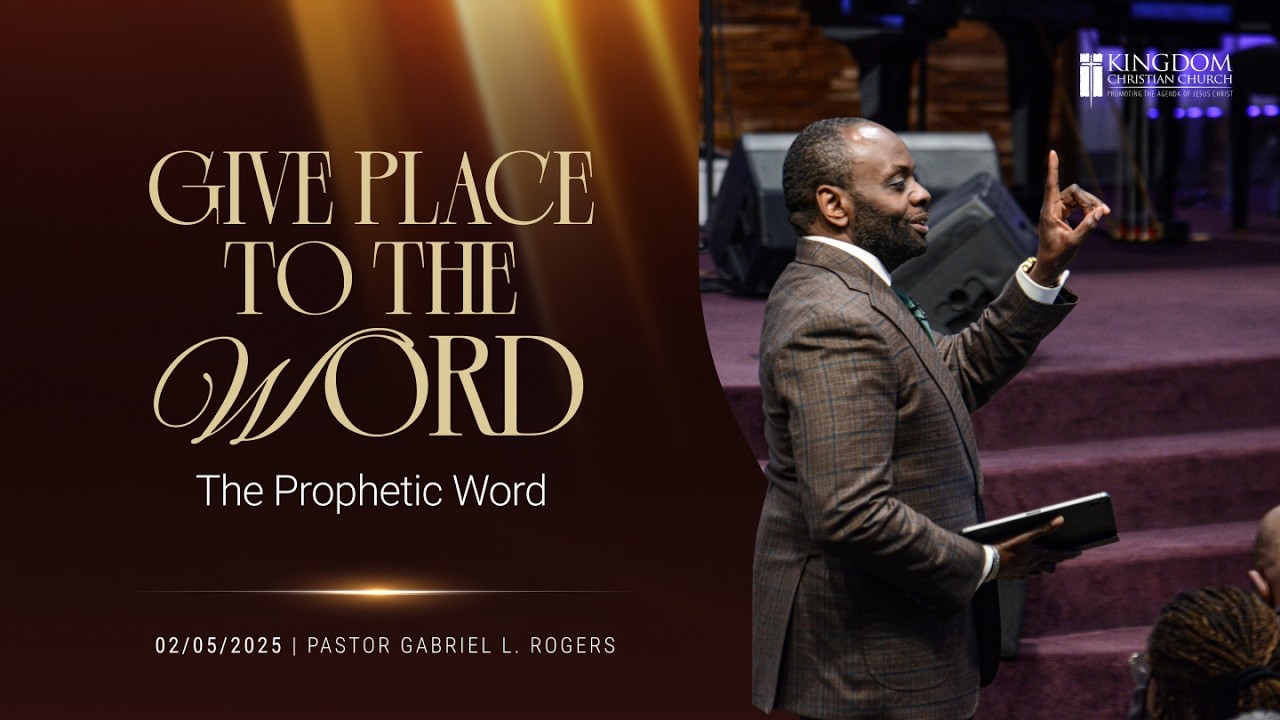 Give Place to The Word: The Prophetic Word | 2.5.26 | KCC Thursday Night Bible Study