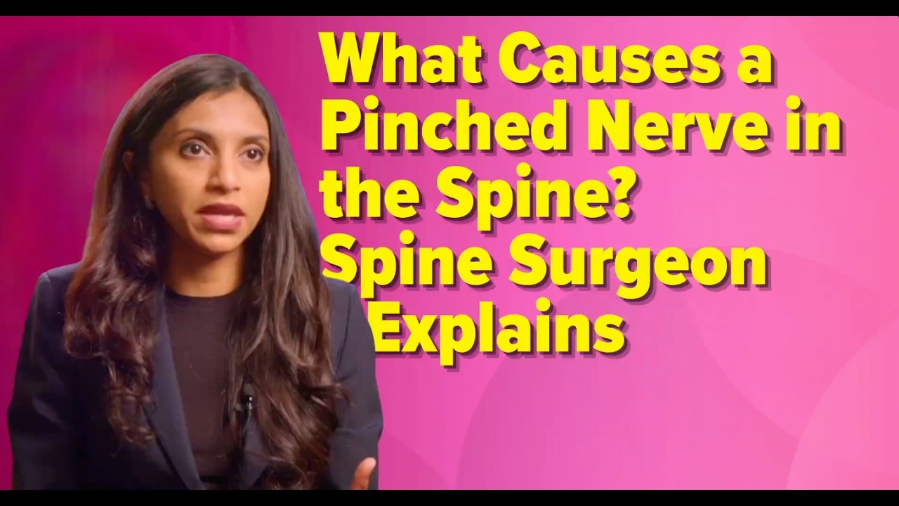 What Causes a Pinched Nerve in the Spine  Spine Surgeon Explains