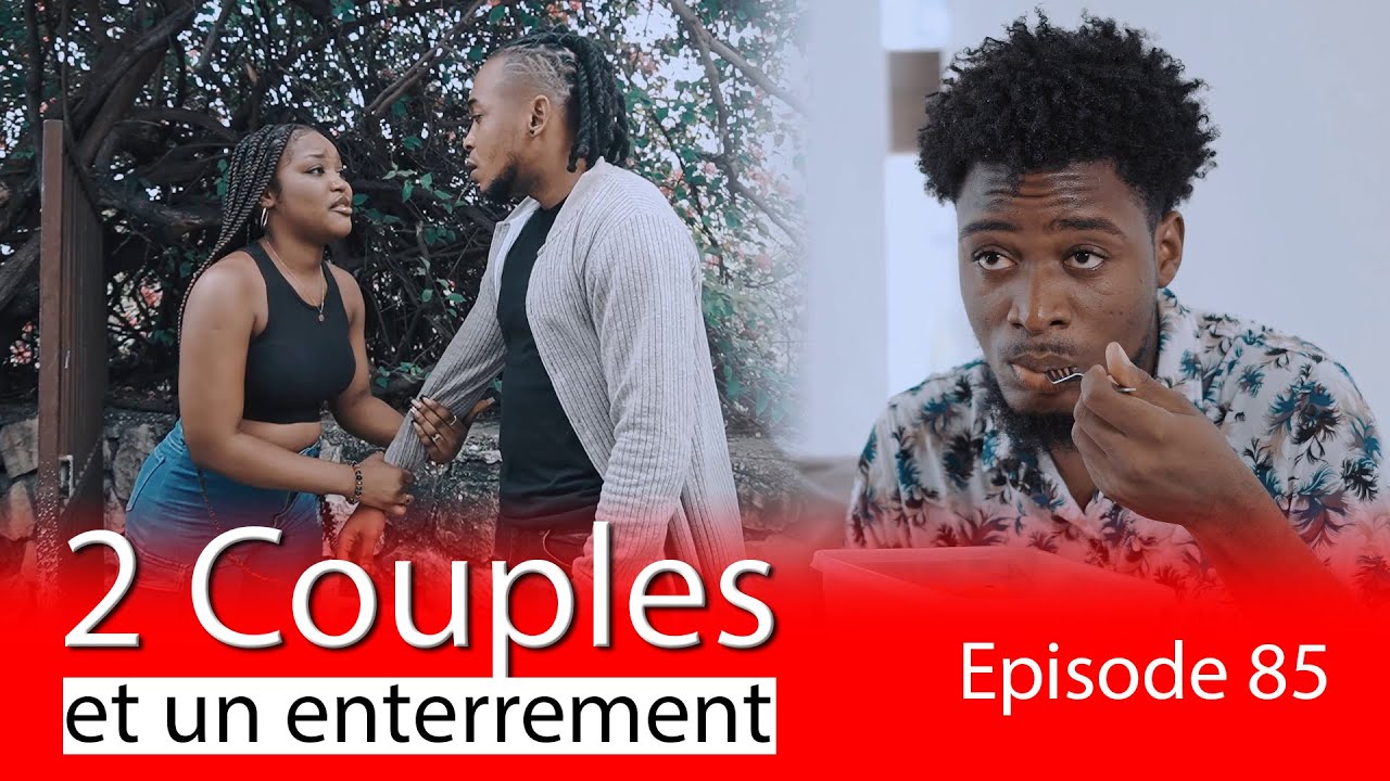 2 COUPLES 👩‍❤️‍👨 ET UN ENTERREMENT PART 🕊️ 85