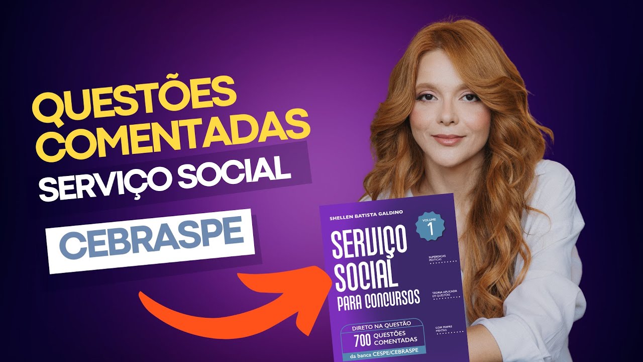 Direto na Questão: questões comentadas de serviço social da banca Cebraspe!